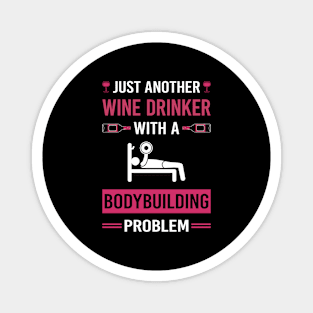 Wine Drinker Bodybuilding Bodybuilder Magnet